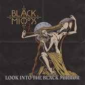 Black Mirrors - Look Into The Black Mirror (CD)