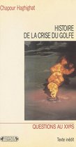 Histoire de la crise du Golfe
