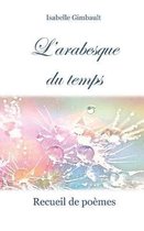 L'Arabesque Du Temps