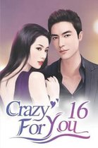 Crazy For You 16