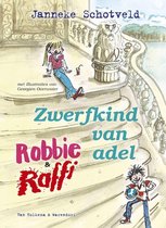 Robbie En Raffie - Zwerfkind Van Adel