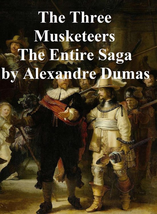 The Three Musketeers, all 6 novels of the series in a single file