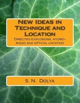 New Ideas in Technique and Location