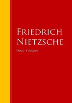 Biblioteca de Grandes Escritores - Obras - Colección de Friedrich Nietzsche