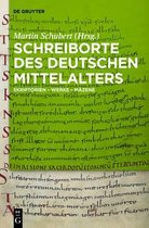 Schreiborte des deutschen Mittelalters