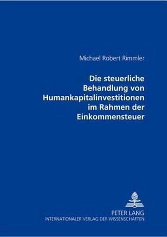 Die steuerliche Behandlung von Humankapitalinvestitionen im  ... - cover