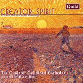 Creator Spirit - A 20th Century Choral Anthology / Guildford