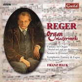 Reger: Organ Masterworks / Franz Hauk