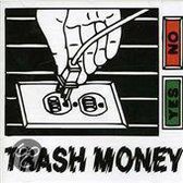 Trash Money