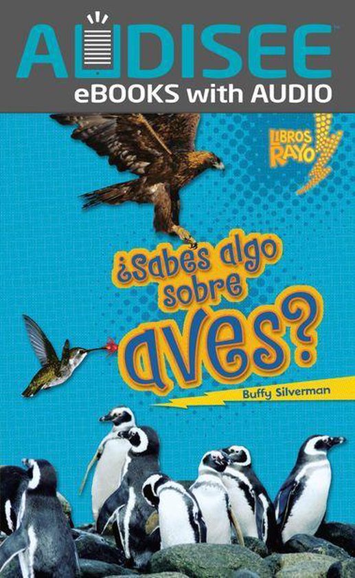 Libros Rayo — Conoce los grupos de animales (Lightning Bolt Books ® — Meet the Animal Groups) - ¿Sabes algo sobre aves? (Do You Know about Birds?)