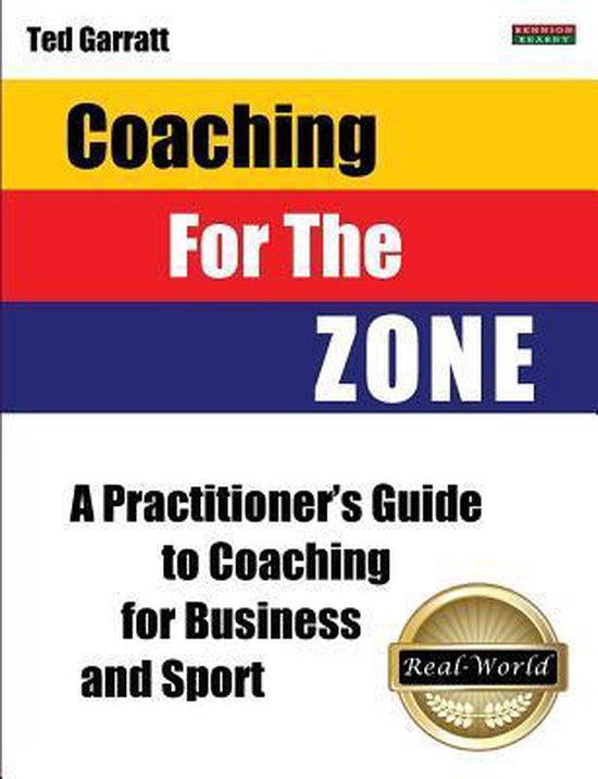 Coaching for the Zone 9781909125407 Ted Garratt Boeken