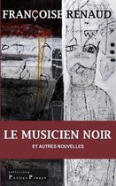 Le Musicien noir: nouvelles