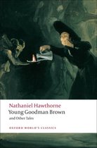 Young Goodman Brown & Other Tales