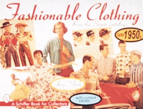 Fashionable Clothing from the Sears Catalogs - cover