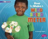 How to Make a Wind Speed Meter