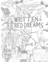 Written in Red Dreams - Book 2