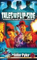Tales from the Flip-Side