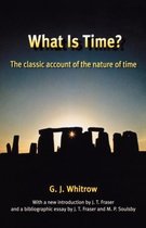 What Is Time The Classic Account Of The
