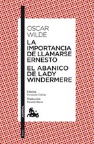 Teatro - La importancia de llamarse Ernesto / El abanico de lady Windermere