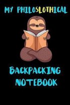 My Philoslothical Backpacking Notebook