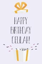 Happy Birthday Delilah