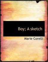 Boy; A Sketch