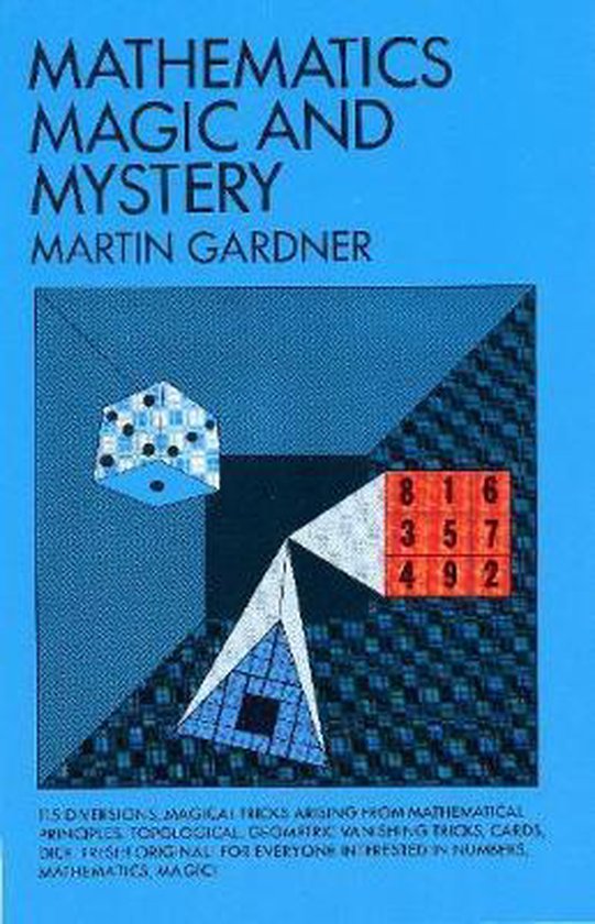 Mathematics, Magic and Mystery, Martin Gardner | 9780486203355 | Livres | bol.com