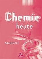 Chemie heute SI 1. Arbeitsheft. Baden-Württemberg, Berlin, Bremen, Hamburg, Hessen, Mecklenburg-Vorpommern, Niedersachsen, Nordrhein-Westfalen, Rheinland-Pfalz, Saarland, Schleswig-Holstein, Thüringen