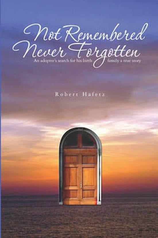 Not Remembered Never Forgotten - cover