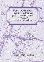 Description de la Crimee surtout au point de vue de ses lignes de communication