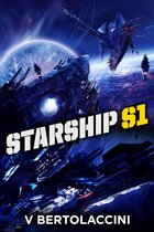 Starship S1 - Starship S1 (Novelette II)