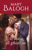 Saga Bedwyn 6 - Il duca di ghiaccio (I Romanzi Oro)