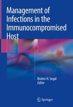 Management of Infections in the Immunocompromised Host