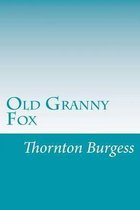 Old Granny Fox