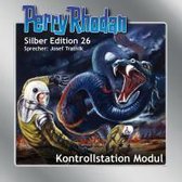 Perry Rhodan Silber Edition 26. Kontrollstation Modul