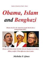 Obama, Islam and Benghazi