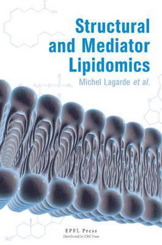 Structural and Mediator Lipidomics
