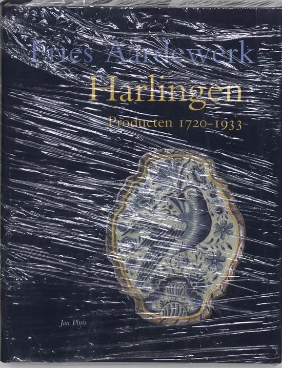 Cover van het boek 'Harlingen / Producten 1720-1933 / druk 1' van J. Pluis