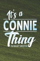 It's a Connie Thing You Wouldn't Understand