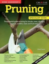 Specialist Guide- Home Gardener's Pruning