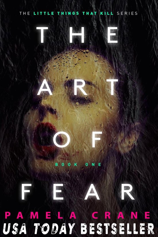 The Little Things That Kill Series 1 - The Art of Fear - cover