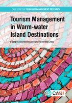 CABI Series in Tourism Management Research - Tourism Management in Warm-water Island Destinations