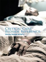 Critical Care Bedside Reference