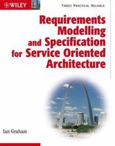 Requirements Modelling And Specification For Service Oriente