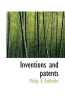Inventions and Patents