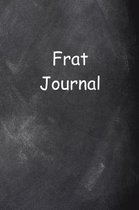 Frat Journal Chalkboard Design Lined Journal Pages