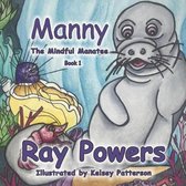 Manny The Mindful Manatee