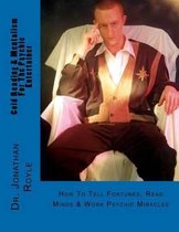 Cold Reading & Mentalism for the Psychic Entertainer