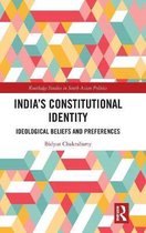 Routledge Studies in South Asian Politics- India's Constitutional Identity