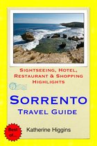 Sorrento Travel Guide - Sightseeing, Hotel, Restaurant & Shopping Highlights (Illustrated)